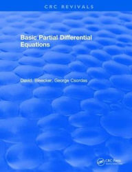 Title: Basic Partial Differential Equations / Edition 1, Author: David. Bleecker