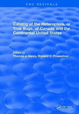 Catalog of the Heteroptera or True Bugs, of Canada and the Continental United States