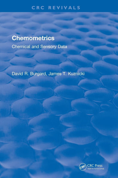 Chemometrics: Chemical and Sensory Data / Edition 1