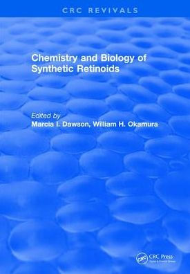 Chemistry and Biology of Synthetic Retinoids / Edition 1