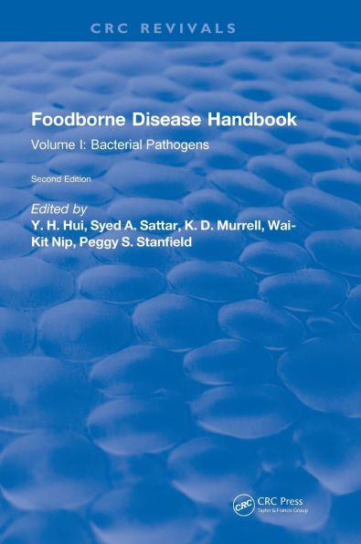 Foodborne Disease Handbook, Second Edition: Volume I: Bacterial Pathogens