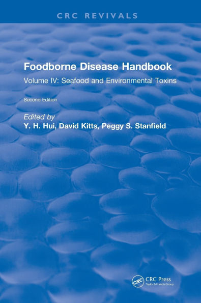 Foodborne Disease Handbook: Volume IV: Seafood and Environmental Toxins