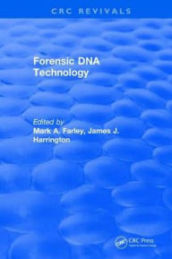 Title: Forensic DNA Technology, Author: Mark A. Farley