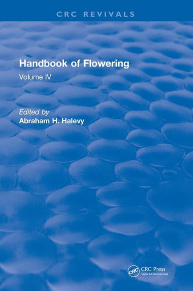 Handbook of Flowering: Volume IV