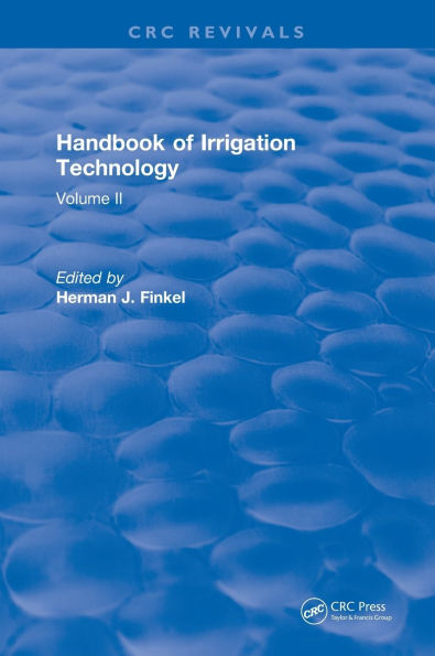 Handbook of Irrigation Technology: Volume 2