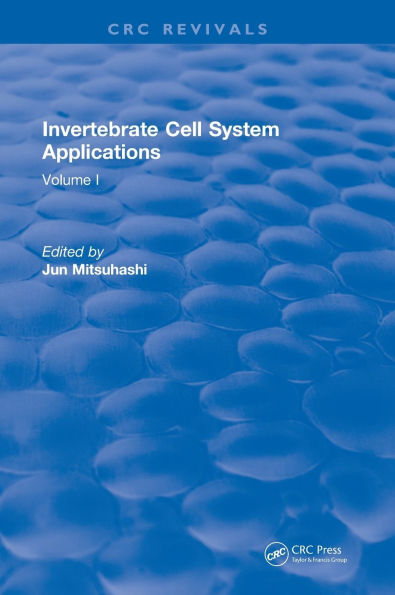 Invertebrate Cell System Applications: Volume I / Edition 1