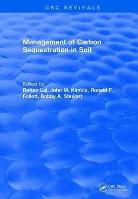 Management of Carbon Sequestration in Soil