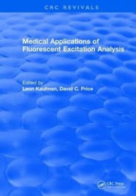 Title: Medical Applications of Fluorescent Excitation Analysis, Author: L. Kaufman