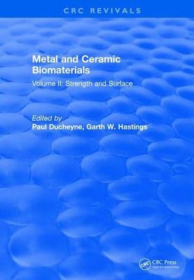 Metal and Ceramic Biomaterials: Volume I: Structure