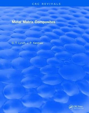 Metal Matrix Composites / Edition 1