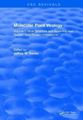 Molecular Plant Virology: Volume I: Virus Structure and Assembly Nucleic Acid-Protein Interactions