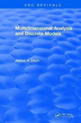 Multidimensional Analysis and Discrete Models / Edition 1