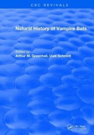 Title: Natural History of Vampire Bats, Author: Arthur M. Greenhall