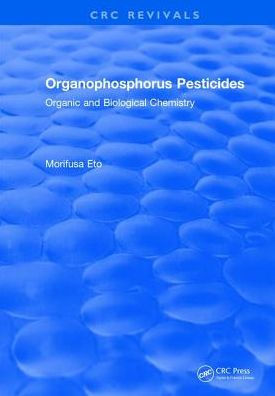 Organophosphorus Pesticides / Edition 1