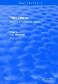 Title: Plant Viruses: Volume I: Structure and Replication, Author: C.L. Mandahar