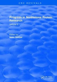 Title: Progress in Nonhistone Protein Research: Volume II, Author: I. Bekhor Isaac