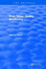 River Water Quality Monitoring / Edition 1