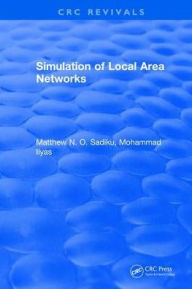 Title: Simulation of Local Area Networks, Author: Matthew N. O. Sadiku
