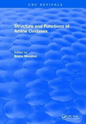 Structure and Functions of Amine Oxidases