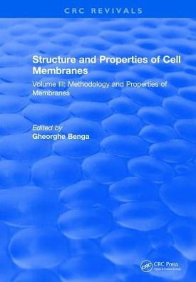 Structure and Properties of Cell Membrane Structure and Properties of Cell Membranes: Volume III / Edition 1