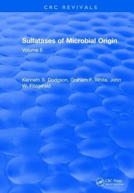 Sulfatases Of Microbial Origin: Volume / Edition 1