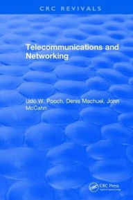 Title: Telecommunications and Networking, Author: Udo W. Pooch