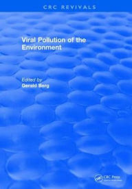 Title: Viral Pollution of the Environment / Edition 1, Author: Weger Marl Berg