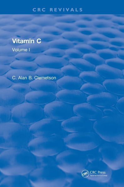 Vitamin C: Volume I