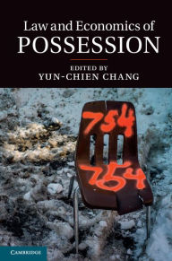 Title: Law and Economics of Possession, Author: Yun-chien Chang