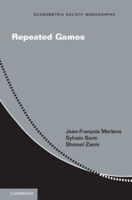 Title: Repeated Games, Author: Jean-François Mertens