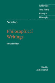 Title: Newton: Philosophical Writings, Author: Andrew Janiak