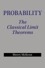 Probability: The Classical Limit Theorems