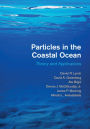 Particles in the Coastal Ocean: Theory and Applications