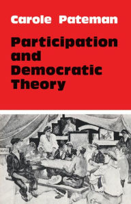 Title: Participation and Democratic Theory, Author: Carole Pateman