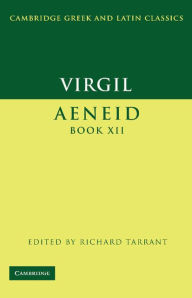 Title: Virgil: Aeneid Book XII, Author: Virgil