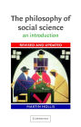 The Philosophy of Social Science: An Introduction