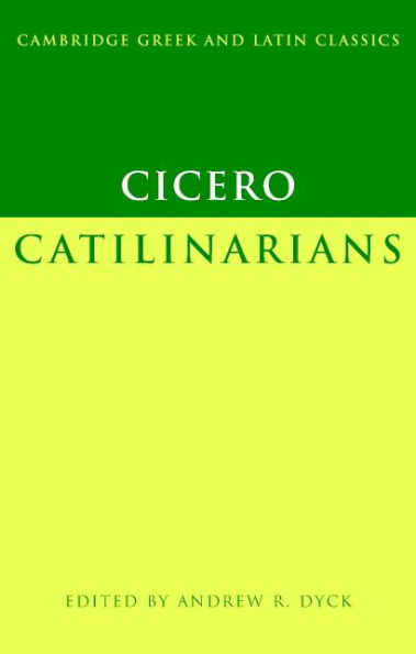 Cicero: Catilinarians