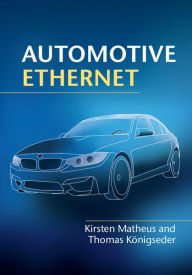 Title: Automotive Ethernet, Author: Kirsten Matheus