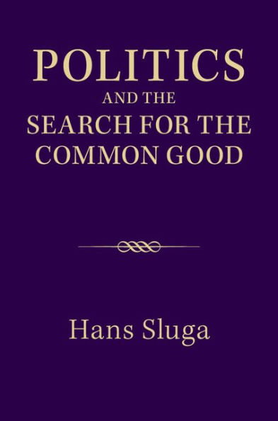 Politics and the Search for the Common Good