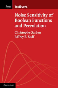 Title: Noise Sensitivity of Boolean Functions and Percolation, Author: Christophe Garban