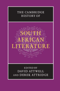 Title: The Cambridge History of South African Literature, Author: David Attwell