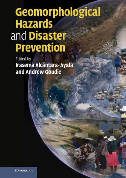 Geomorphological Hazards and Disaster Prevention