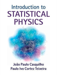 Title: Introduction to Statistical Physics, Author: João Paulo Casquilho