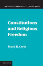 Constitutions and Religious Freedom