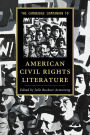 The Cambridge Companion to American Civil Rights Literature