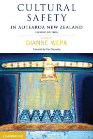 Title: Cultural Safety in Aotearoa New Zealand, Author: Dianne Wepa