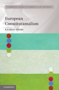 Title: European Constitutionalism, Author: Kaarlo Tuori