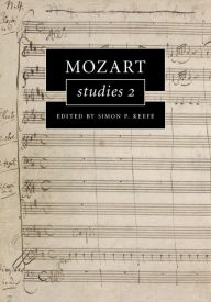 Title: Mozart Studies 2, Author: Simon P. Keefe