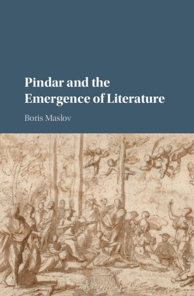 Pindar and the Emergence of Literature