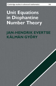 Title: Unit Equations in Diophantine Number Theory, Author: Jan-Hendrik Evertse